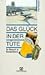 Das Glück in der Tüte. Zu B...