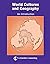 World Cultures and Geography by Center for Learning Network