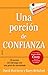 Una porción de confianza: E...