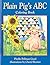 Plain Pig's Abc Coloring Book