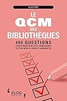 Le QCM des biblio...