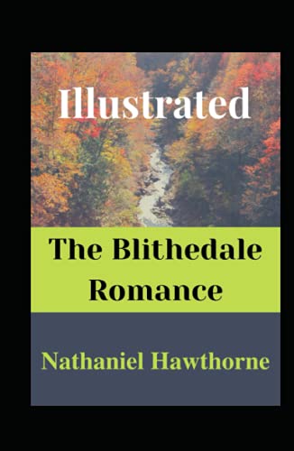 The Blithedale Romance Illustrated
