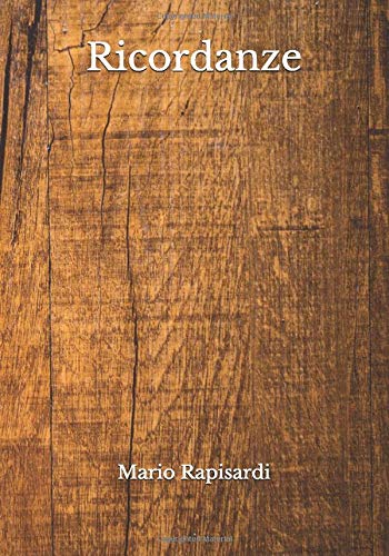 Ricordanze (Italian Edition)