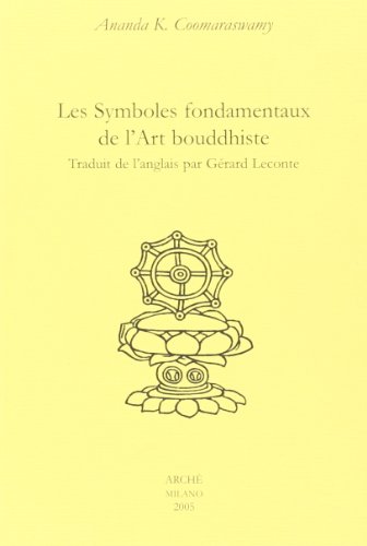 Les symboles fondamentaux de l'Art bouddhiste (Paperback)