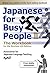 Japanese for Busy People Book 2 by Ajalt