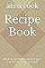 Recipe Book: Blank Recipe B...
