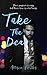 TAKE THE DEAL