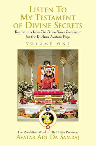 Listen To My Testament Of Divine Secrets Volume I (Paperback)