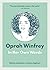 Oprah Winfrey by Anjali Becker