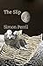 The Slip by Simon Perril