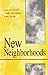 New Neighborhoods