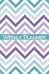Weekly planner: for any year Weekly planner: for any year