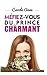 Mefiez-vous du prince charm...