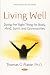 Living Well: Doing the Righ...