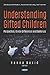 Understanding Gifted Children by Hanna David