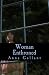 Woman Enthroned by Anna Gallant