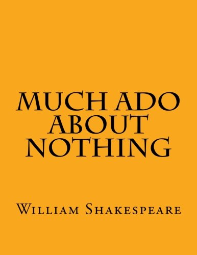Much Ado About Nothing