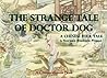 The Strange Tale of Doctor Dog by Norman Hinsdale Pitman