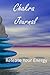 Chakra Journal: Release Your Energy