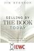 IEWC - Selling by the BOOK Today: Timeless Wisdom in a Referral-based World