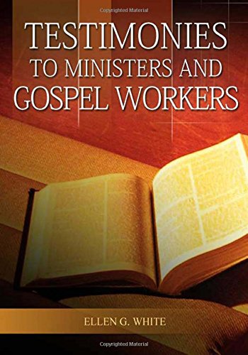 Testimony to Ministers and Gospel Workers (Paperback)