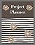 Project Planner Notebook- I...