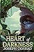 Heart of Darkness