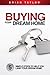 Buying Your Dream Home by Brian Taylor