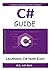 C# GUIDE: A Complete Coding Guide of C# for Beginner