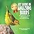 My Book of Amazing Birds by Cheryl Johnson