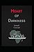 Heart of Darkness