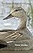 The Birds of Blashford Lakes by Simon Woolley