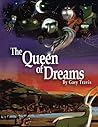 The Queen Of Dreams