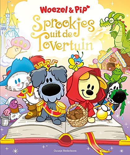 Sprookjes uit de Tovertuin (Woezel & Pip) (Dutch Edition)