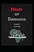 Heart of Darkness
