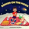 Dinner on the Moon