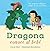Dragona conoce al bebé