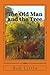 The Old Man and the Tree by Bob Little