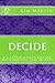 Decide: A 6 Step Behavior C...
