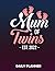 Daily Planner Mum of twins 2022 for pregnancy announcement by Justin Little