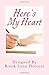 Here's My Heart: A Journal