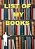 LIST OF MY BOOKS: desirable...
