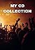 MY CD COLLECTION: home inve...