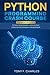 python programming crash course: this book includes python for beginners+ data science computer programming for beginners