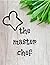 THE MASTER CHEF: SECRET NOTES ON RECIPES
