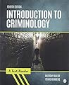 BUNDLE: Walsh: Introduction to Criminology: A Text/Reader, 4e (Paperback) + Felson: Crime and Everyday Life: A Brief Introduction, 6e (Paperback)