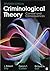 BUNDLE: Lilly: Criminological Theory 7e (paperback) + Felson: Crime and Everyday Life 6e (paperback)