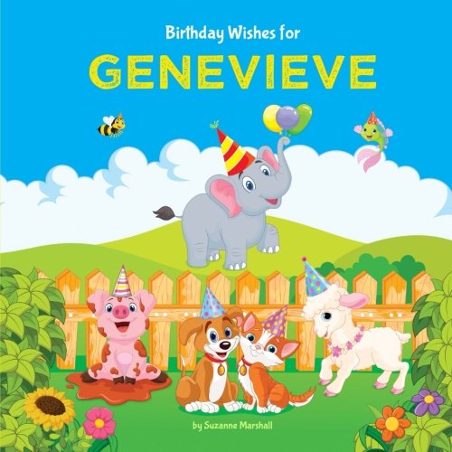 Birthday Wishes for Genevieve: Personalized Book with Birthday Wishes for Kids (Paperback)