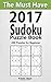 The Must Have 2017 SUDOKU P...