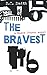 The Bravest